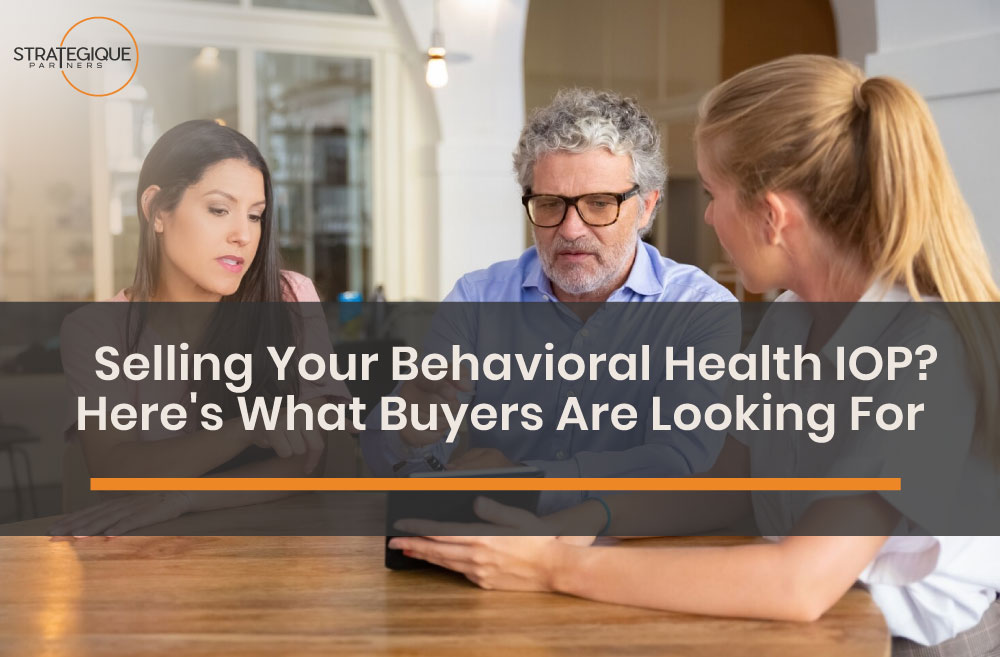 who buys behavioral health iop business