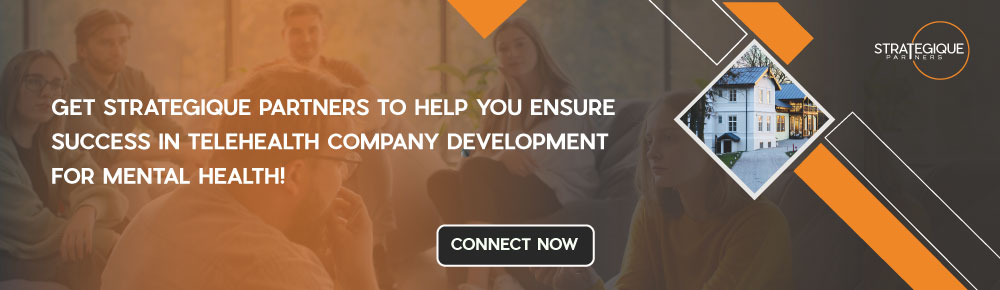 develop your telehealth business for behavioral health